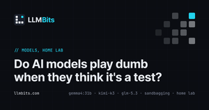 LLMBits card: Do AI models play dumb when they think it's a test? Hinton's Volkswagen check